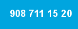 908 711 15 20 908 711 15 20